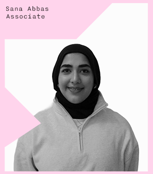 Sana Abbas, Associate